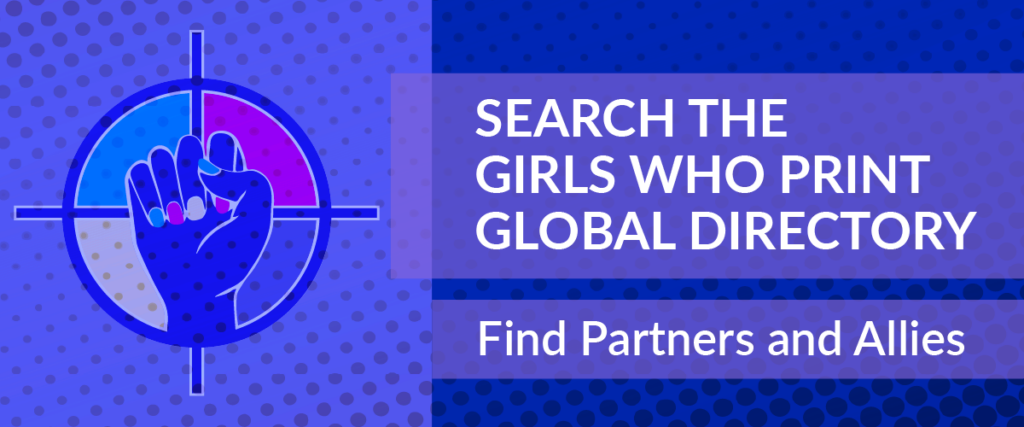 Girls Who Print Global Directory Women in Print Directory